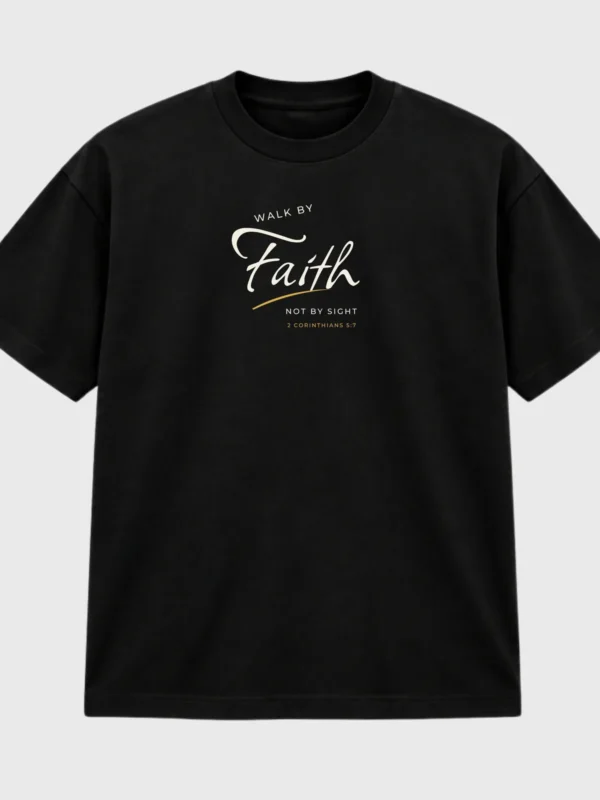 Walk by Faith