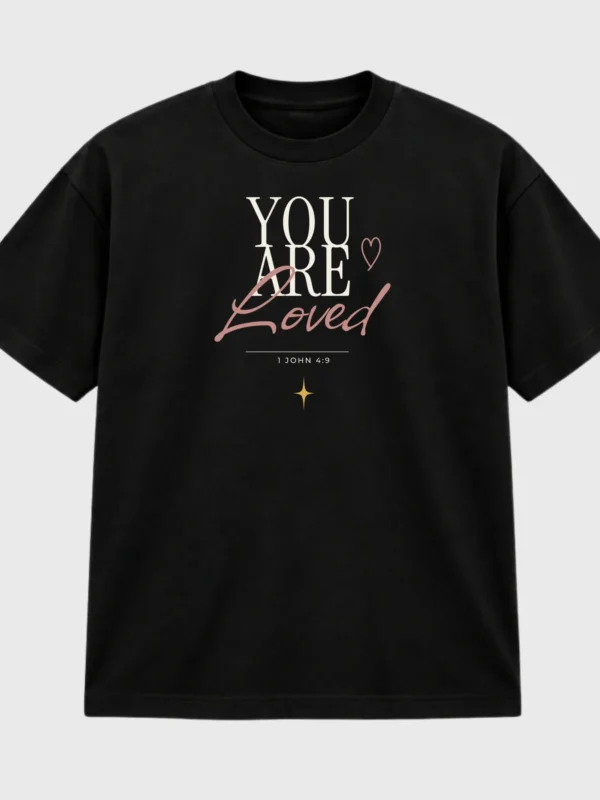 You Are Loved