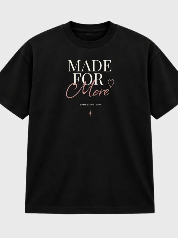 Made for More